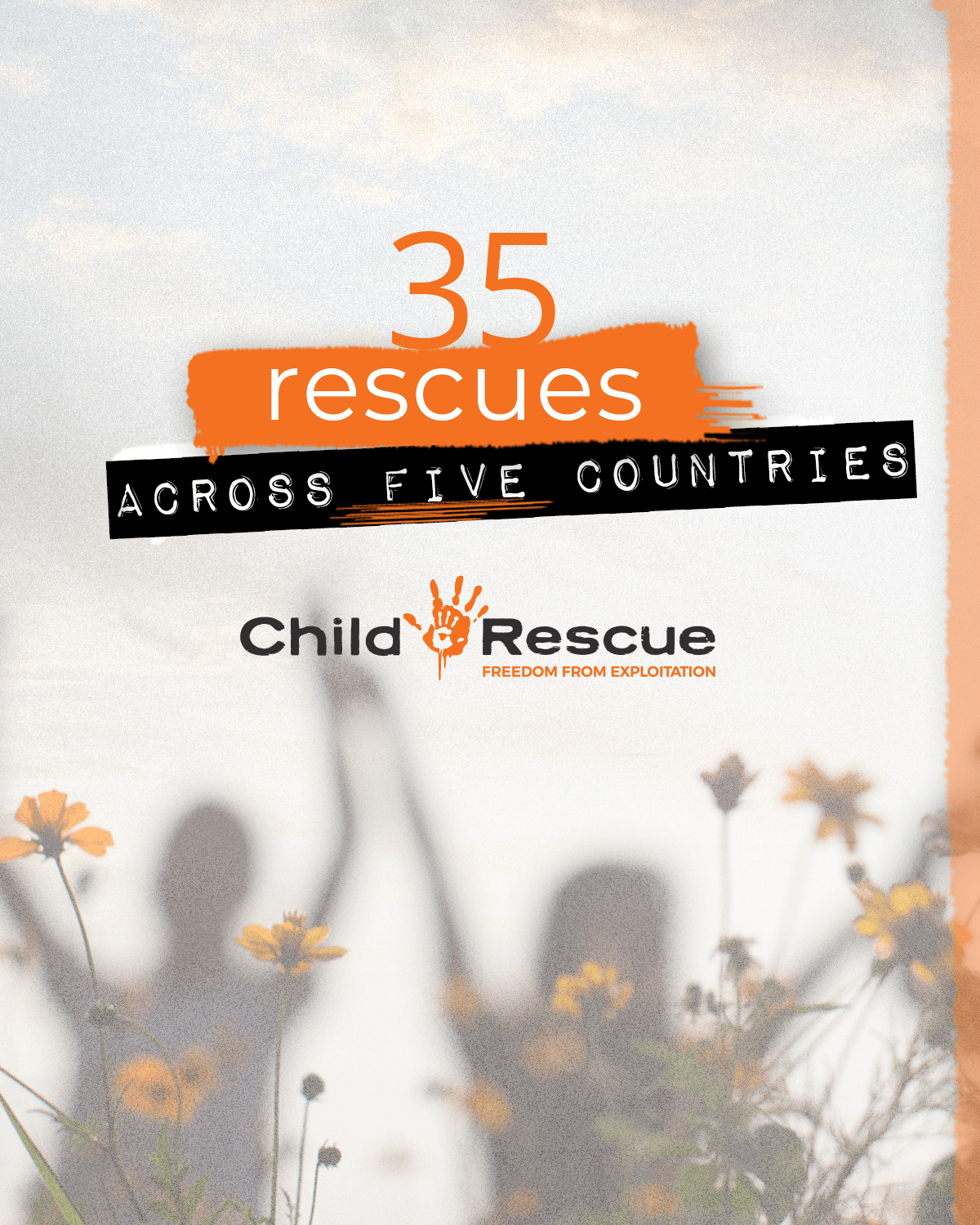 35 rescues across five countries - Child Rescue | Child Rescue